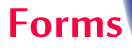 Forms